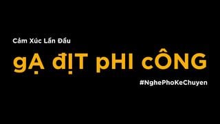 [ Nghe Phò Kể Chuyện ] Mb cuồng dâm kể lại chuyện địt nhau với mấy thằng phi công trẻ